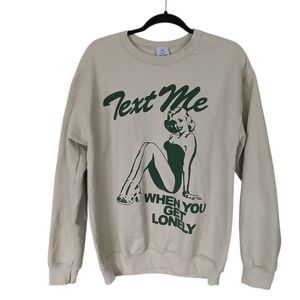 Lonely Ghost Beige Pinup Girl Graphic Text Me Sweatshirt Size Medium
